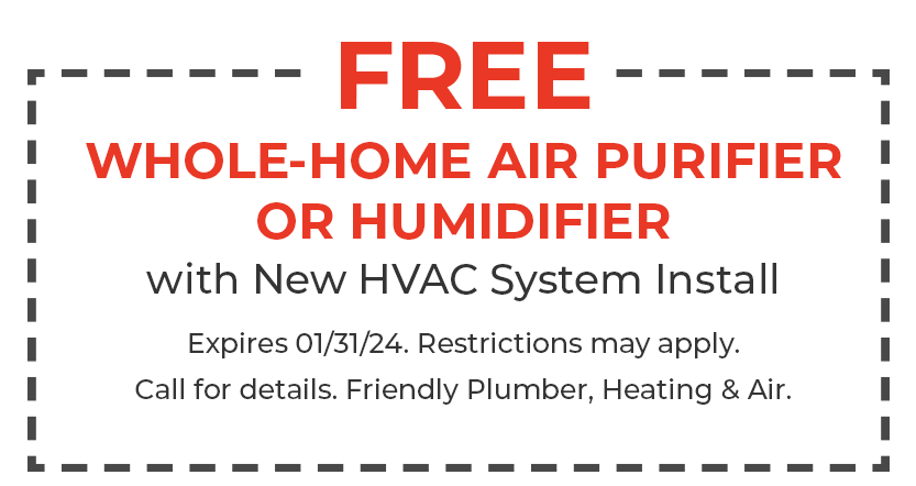 Coupon - Free Whole-Home Air Purifier or Humidifier with HVAC. Fight Utah Inversion. Friendly can help.
